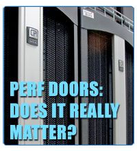 Perf Doors, Does It Really Matter